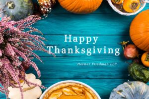 Helmer Friedman LLP wishes you a Happy Thanksgiving.